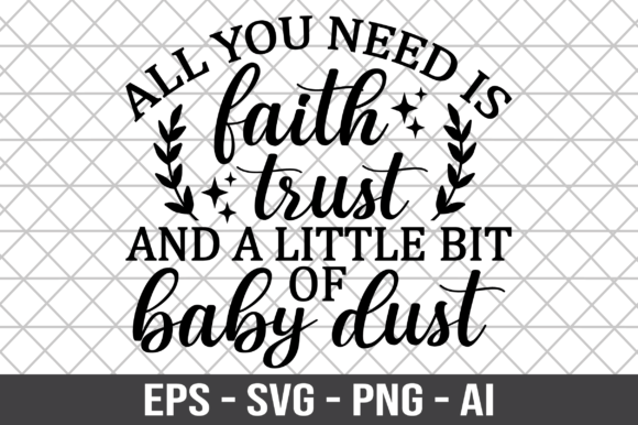 All You Need Is Faith Trust and a Little