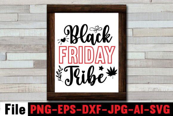 Black Friday Tribe SVG Cut File Graphics and Crafts Review