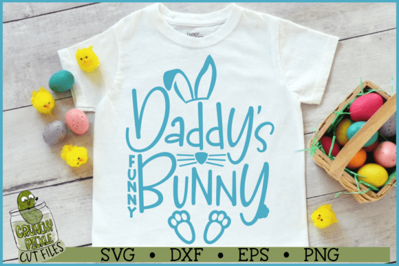 Daddy s Funny Bunny Easter SVG File
