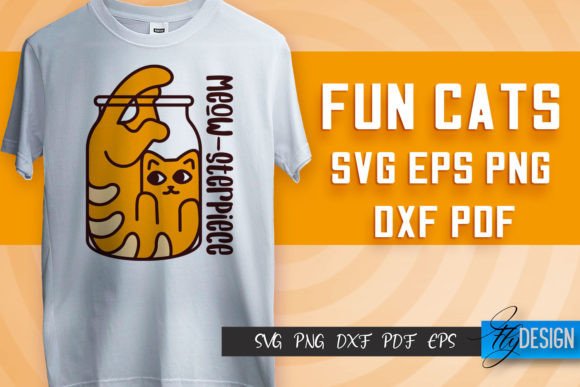 Fun Cat SVG Design Fun Cats SVG Quotes Graphics and Crafts