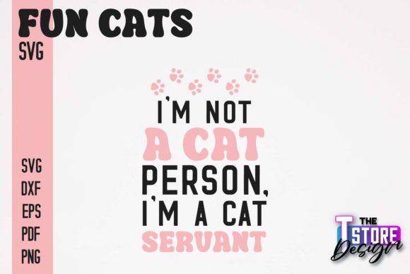 Fun Cat SVG Design Fun Cats T-Shirt Graphics Crafts