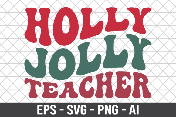 Holly Jolly Teacher Retro SVG Review