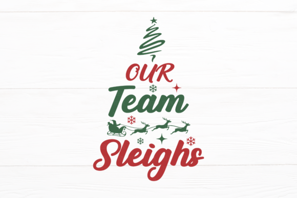 Our Team Sleighs Santa Office Christmas Graphics and Crafts Review