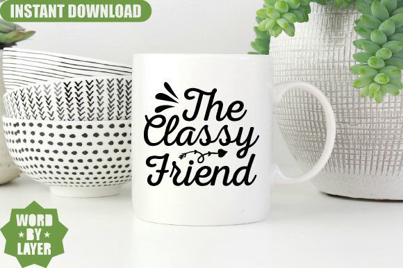 The Classy Friend Svg Design: Graphics and Crafts Review